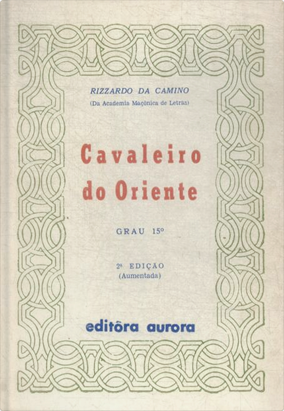 eBook - Cavaleiro do Oriente - Grau 15
