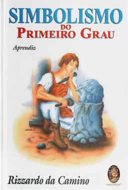 Livro - Simbolismo do Primeiro Grau - Aprendiz