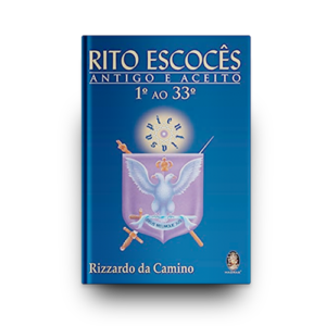 Rito Escocês Antigo e Aceito do 1 ao 33